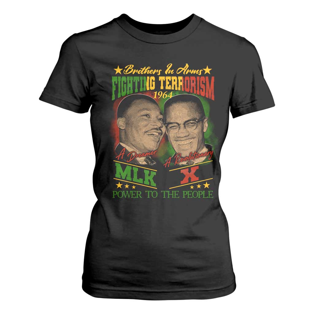 Martin Luther King And Malcolm X T Shirt For Women Brothers In Arms Fighting Terrorism 1964 Black History TS11 Black Print Your Wear