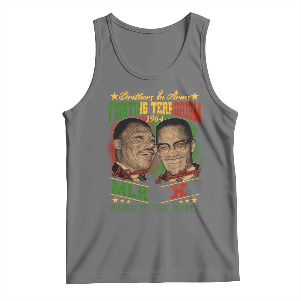 Martin Luther King And Malcolm X Tank Top Brothers In Arms Fighting Terrorism 1964 Black History TS11 Black Heather Print Your Wear