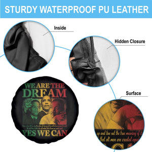 We Are The Dream Yes We Can Black History Month Spare Tire Cover Obama Martin Malcolm X TS11 Print Your Wear
