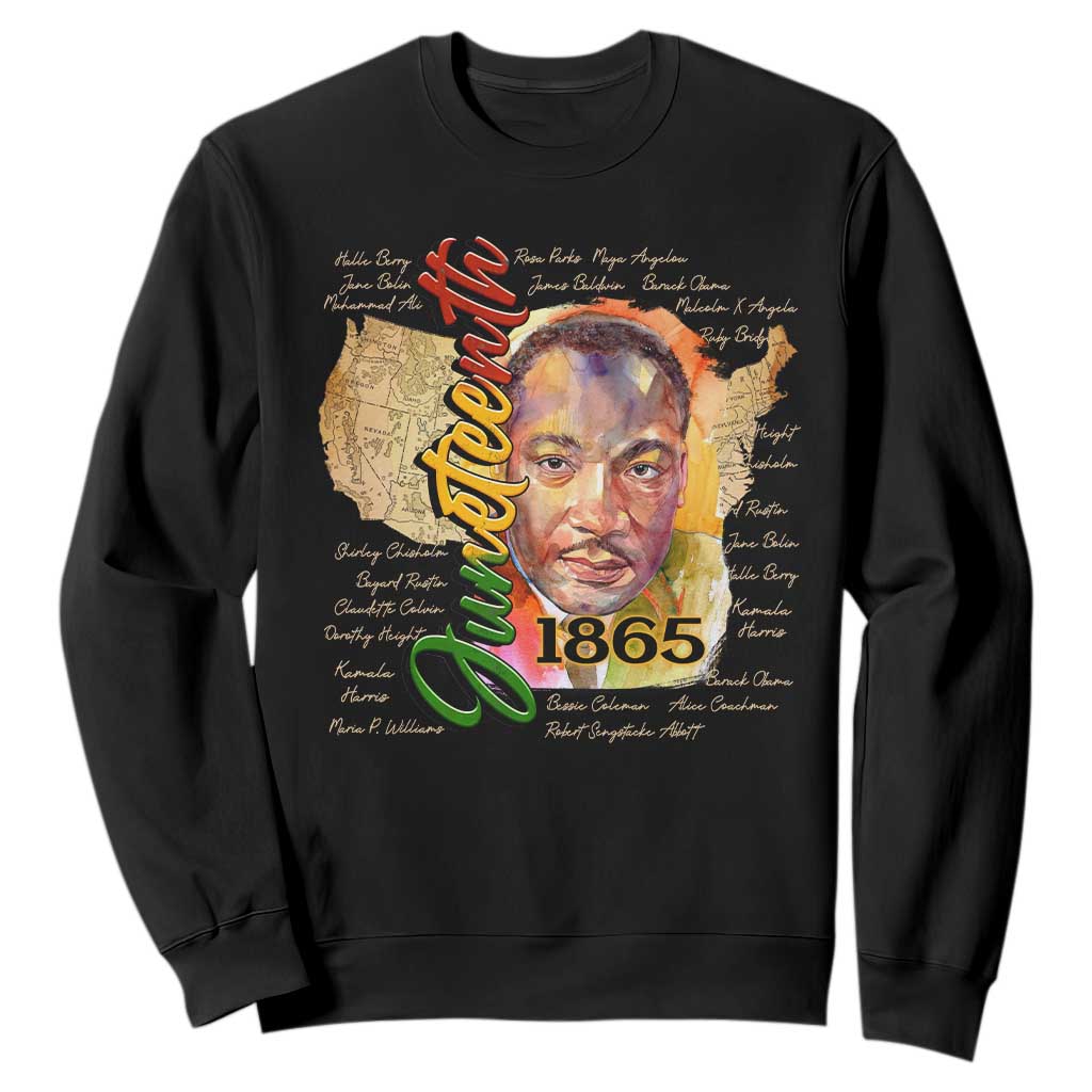 Juneteenth 1865 Sweatshirt Black Leaders African American Heritage TS11 Black Print Your Wear