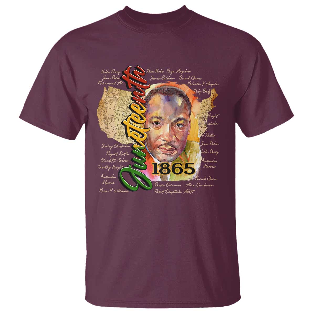 Juneteenth 1865 T Shirt Black Leaders African American Heritage TS11 Maroon Print Your Wear