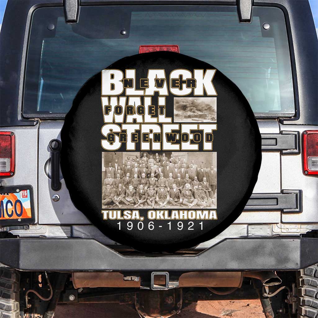 Never Forget Greenwood Black Wall Street Spare Tire Cover Black History Month TS11 No hole Black Print Your Wear