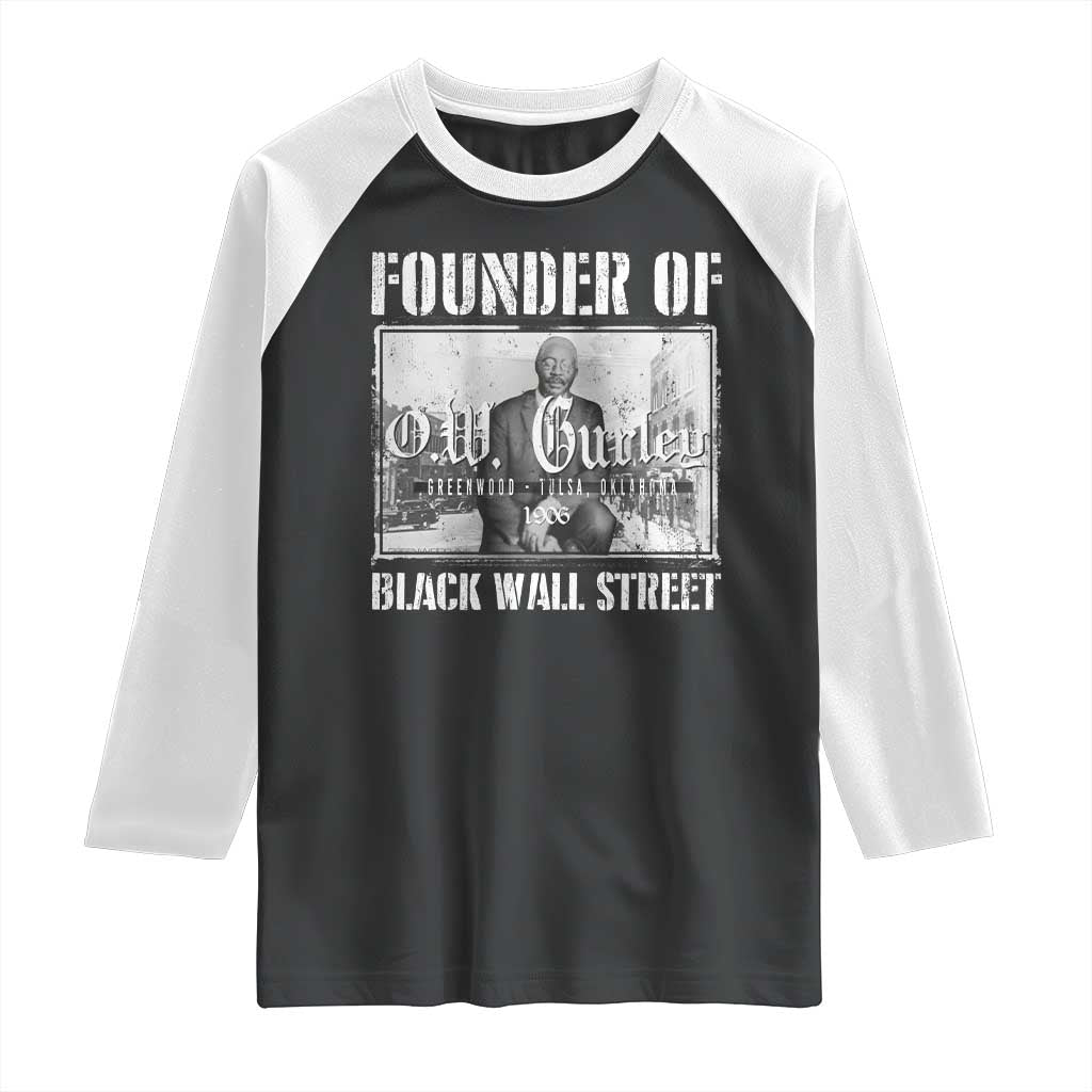 Founder Of Black Wall Street O.W. Gurley Raglan Shirt Black History Month TS11 Black White Print Your Wear