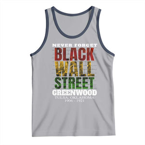 Never Forget Black Wall Street Tank Top Tulsa Oklahoma Black History Month TS11 Athletic Heather Navy Print Your Wear