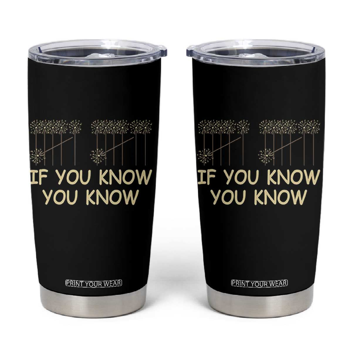 Funny 67 New Year Tumbler Cup If You Know You Know Six Seven Meme Sparklers TS11 Black Print Your Wear