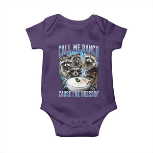 Call Me Ranch Cause I Be Dressing Baby Onesie Funny Raccoon Meme TS11 Purple Print Your Wear