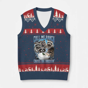 Call Me Ranch Cause I Be Dressing V-Neck Knit Sweater Vest Funny Raccoon Meme TS11 Navy Red Print Your Wear