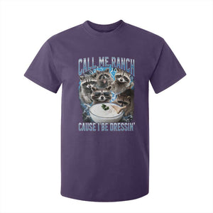 Call Me Ranch Cause I Be Dressing T Shirt For Kid Funny Raccoon Meme TS11 Purple Print Your Wear