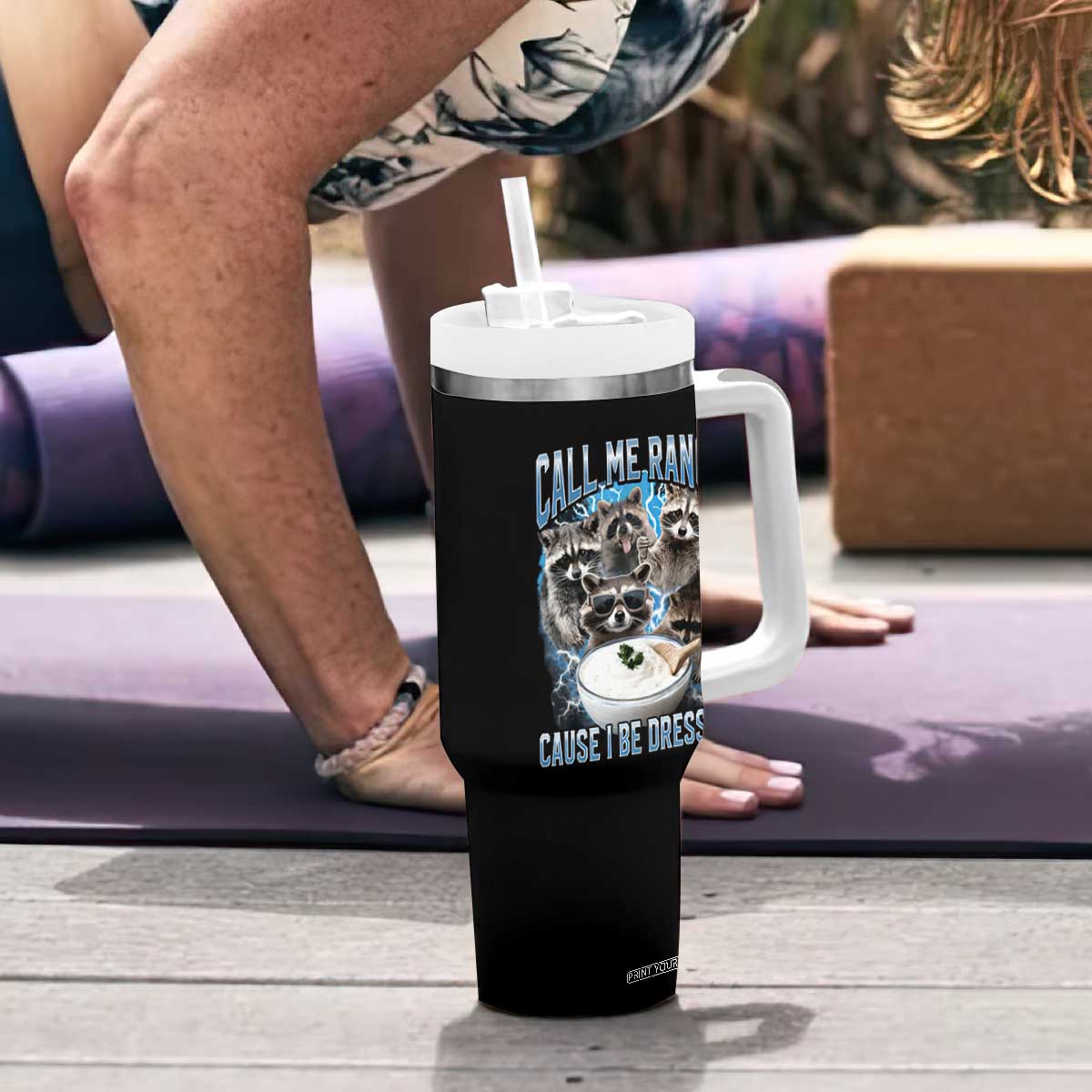 Call Me Ranch Cause I Be Dressing Tumbler With Handle Funny Raccoon Meme TS11 Print Your Wear