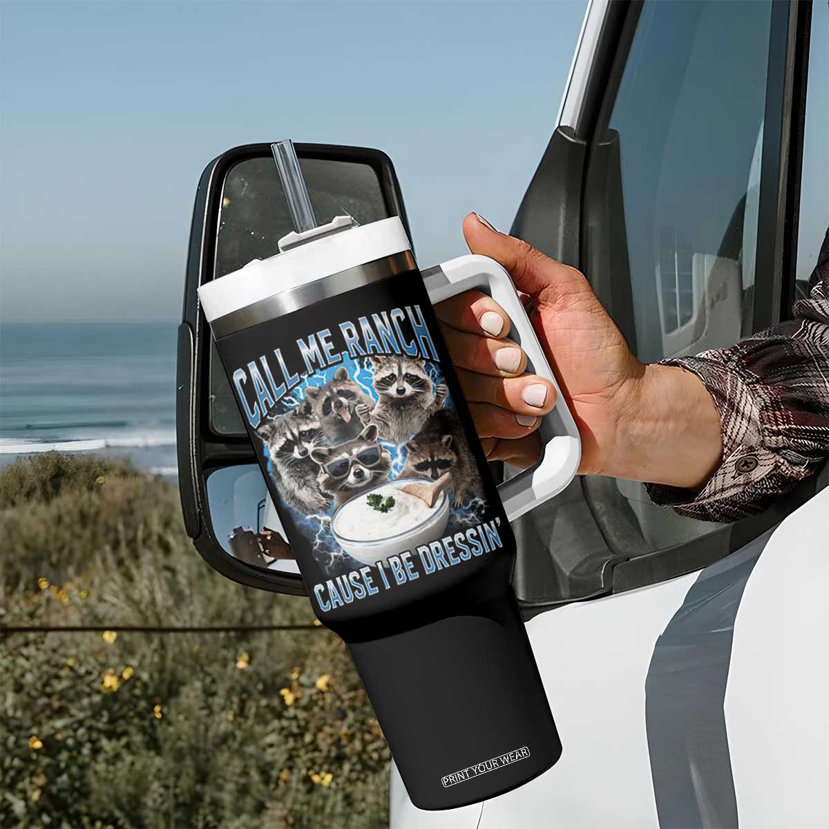 Call Me Ranch Cause I Be Dressing Tumbler With Handle Funny Raccoon Meme TS11 Print Your Wear