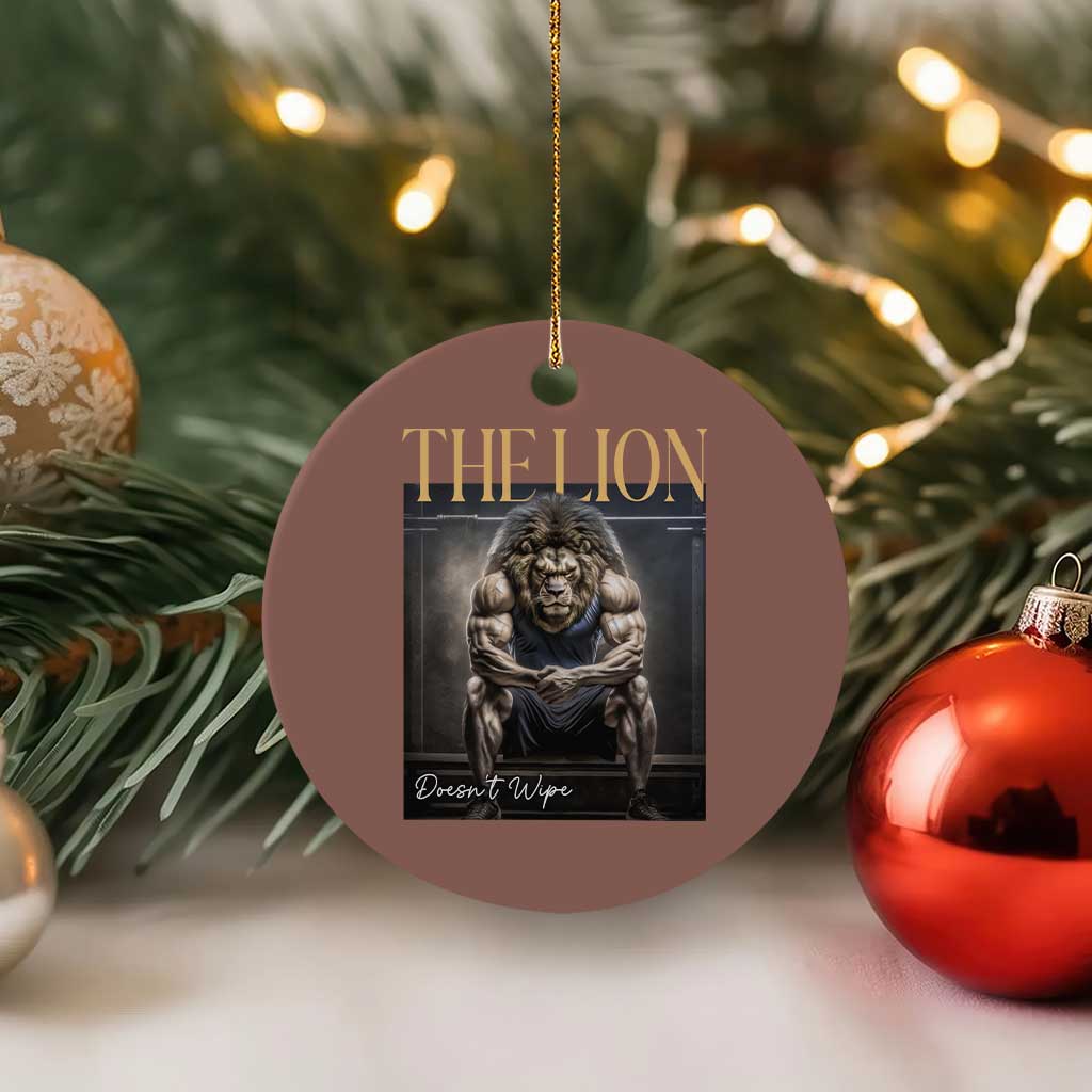 Funny The Lion Doesnt Wipe Ceramic Ornament Gen Z Joke Brainrot Raunchy Meme TS11 1pc Mocha Print Your Wear