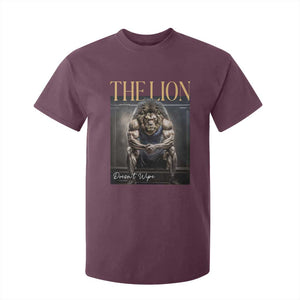 Funny The Lion Doesnt Wipe T Shirt For Kid Gen Z Joke Brainrot Raunchy Meme TS11 Maroon Print Your Wear