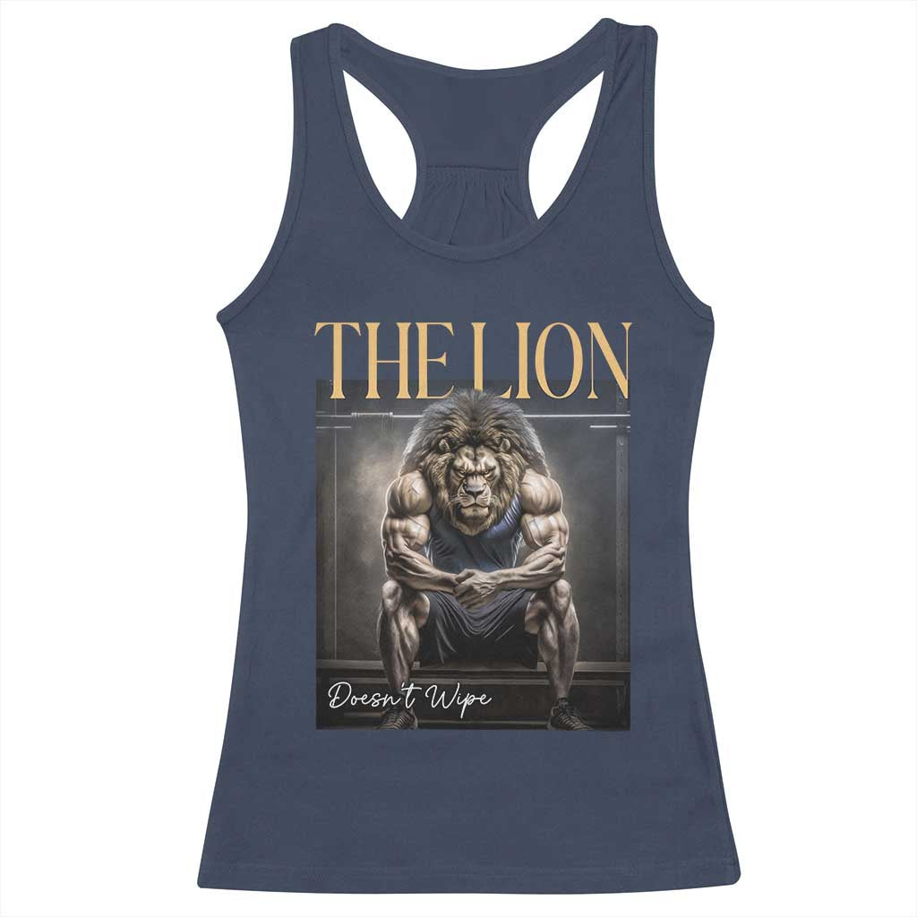 Funny The Lion Doesnt Wipe Racerback Tank Top Gen Z Joke Brainrot Raunchy Meme TS11 Navy Print Your Wear