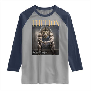 Funny The Lion Doesnt Wipe Raglan Shirt Gen Z Joke Brainrot Raunchy Meme TS11 Sport Gray Navy Print Your Wear