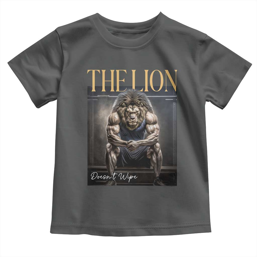 Funny The Lion Doesnt Wipe Toddler T Shirt Gen Z Joke Brainrot Raunchy Meme TS11 Dark Heather Print Your Wear