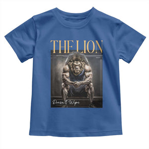 Funny The Lion Doesnt Wipe Toddler T Shirt Gen Z Joke Brainrot Raunchy Meme TS11 Royal Blue Print Your Wear