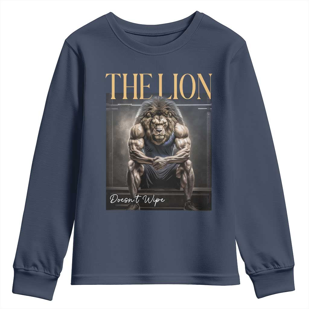 Funny The Lion Doesnt Wipe Youth Sweatshirt Gen Z Joke Brainrot Raunchy Meme TS11 Navy Print Your Wear