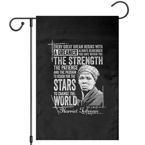 Harriet Tubman Quote Garden Flag Every Great Dream Begins With A Dreamer Black History TS11 Black Print Your Wear