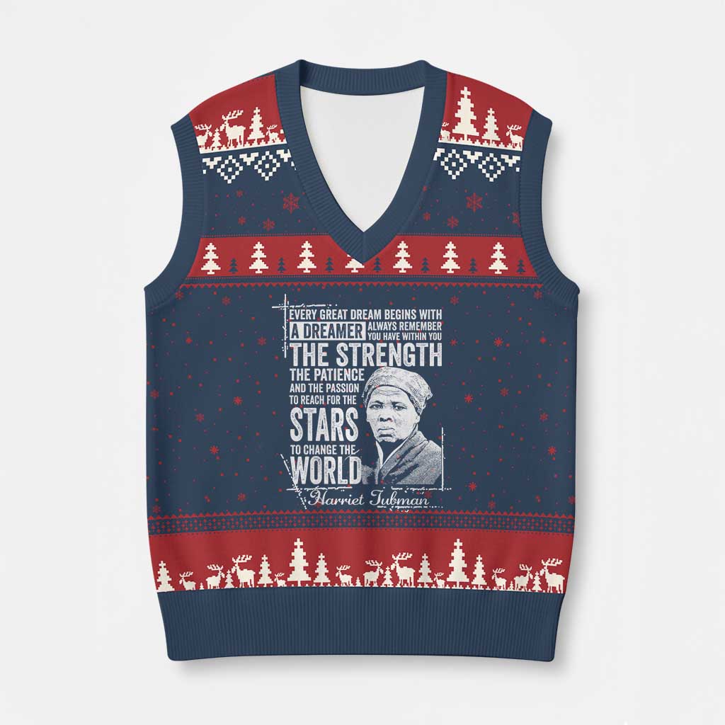Harriet Tubman Quote V-Neck Knit Sweater Vest Every Great Dream Begins With A Dreamer Black History TS11 Navy Red Print Your Wear