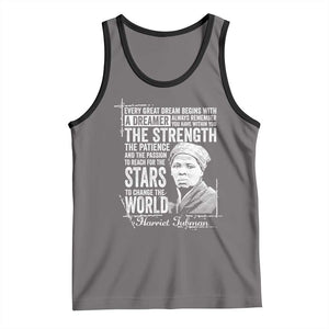 Harriet Tubman Quote Tank Top Every Great Dream Begins With A Dreamer Black History TS11 Deep Heather Black Print Your Wear