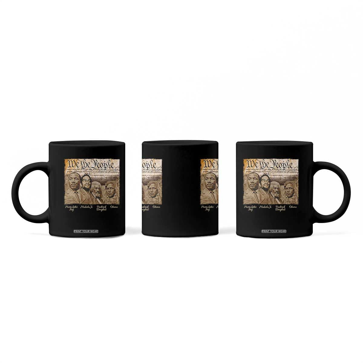 Civil Right Leaders Coffee Mug Martin Luther King Malcolm X Frederick Douglass Obama Black History Month TS11 Print Your Wear