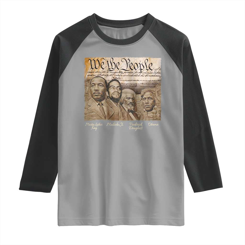 Civil Right Leaders Raglan Shirt Martin Luther King Malcolm X Frederick Douglass Obama Black History Month TS11 Sport Gray Black Print Your Wear