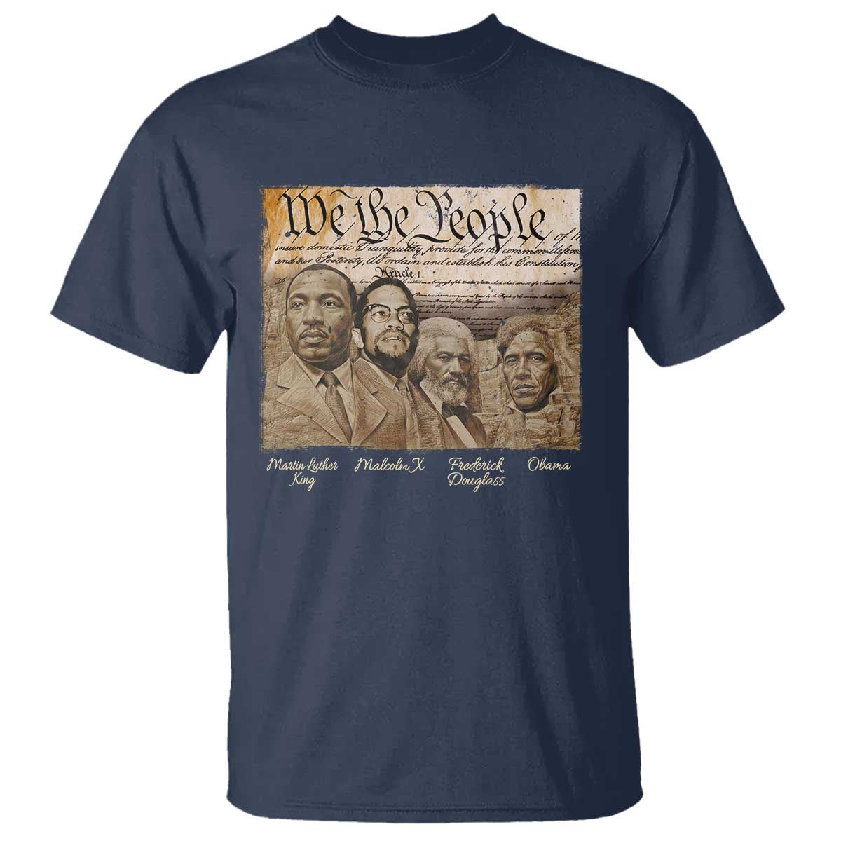 Civil Right Leaders T Shirt Martin Luther King Malcolm X Frederick Douglass Obama Black History Month TS11 Navy Print Your Wear