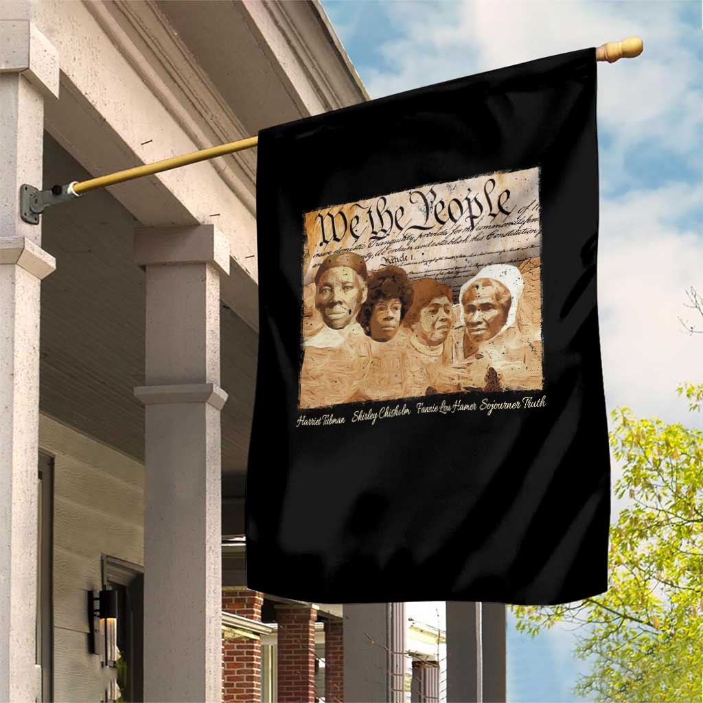Black Women Leaders Garden Flag Harriet Tubman Shirley Fannie Hamer Sojourner Truth Black History Month TS11 Print Your Wear