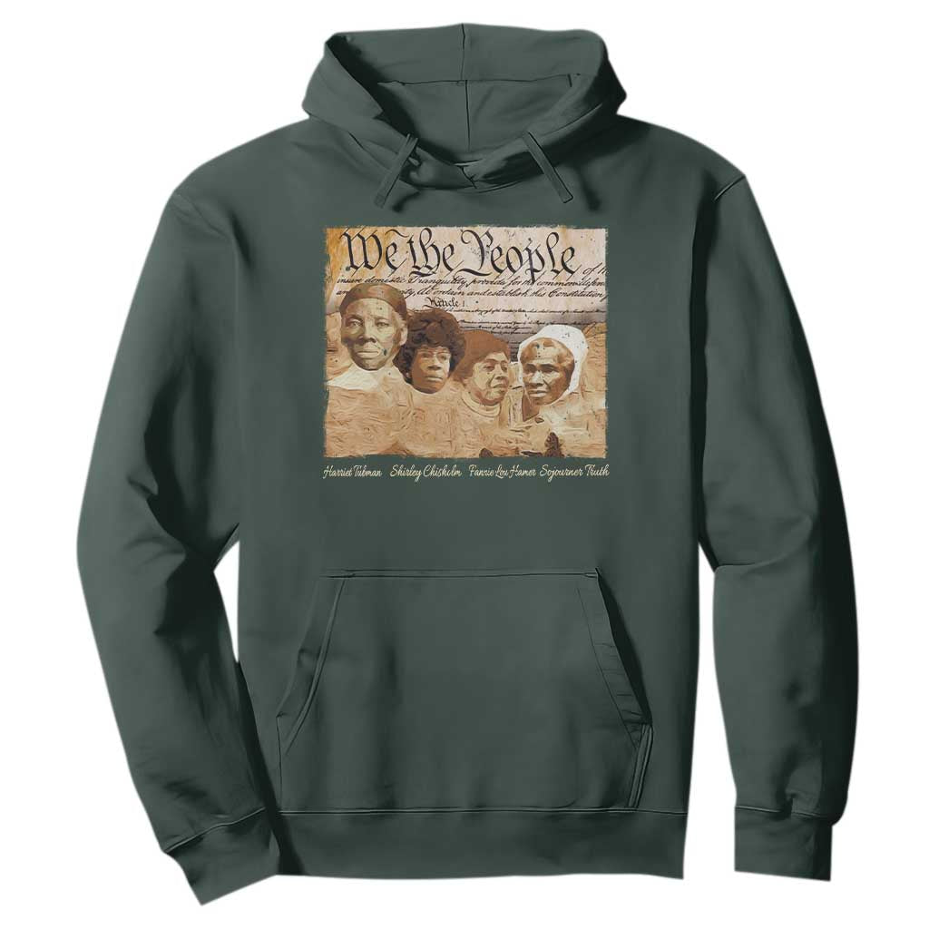 Black Women Leaders Hoodie Harriet Tubman Shirley Fannie Hamer Sojourner Truth Black History Month TS11 Dark Forest Green Print Your Wear