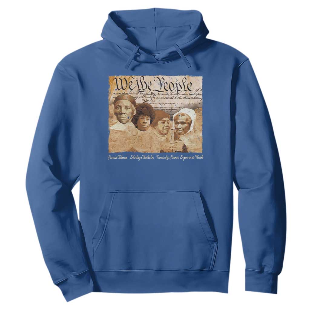 Black Women Leaders Hoodie Harriet Tubman Shirley Fannie Hamer Sojourner Truth Black History Month TS11 Royal Blue Print Your Wear