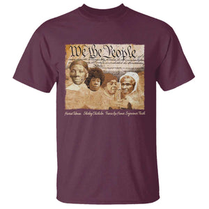 Black Women Leaders T Shirt Harriet Tubman Shirley Fannie Hamer Sojourner Truth Black History Month TS11 Maroon Print Your Wear