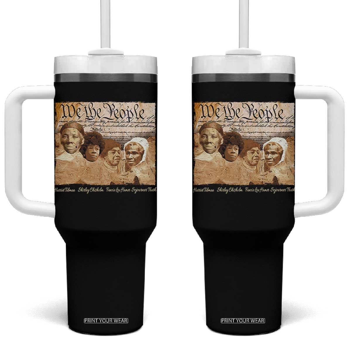 Black Women Leaders Tumbler With Handle Harriet Tubman Shirley Fannie Hamer Sojourner Truth Black History Month TS11 One Size: 40 oz Black Print Your Wear