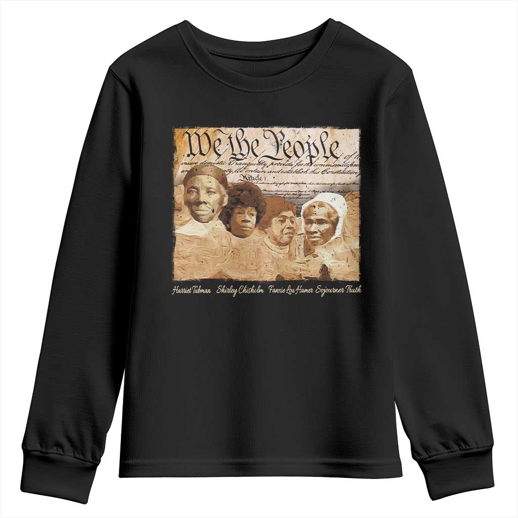 Black Women Leaders Youth Sweatshirt Harriet Tubman Shirley Fannie Hamer Sojourner Truth Black History Month TS11 Black Print Your Wear