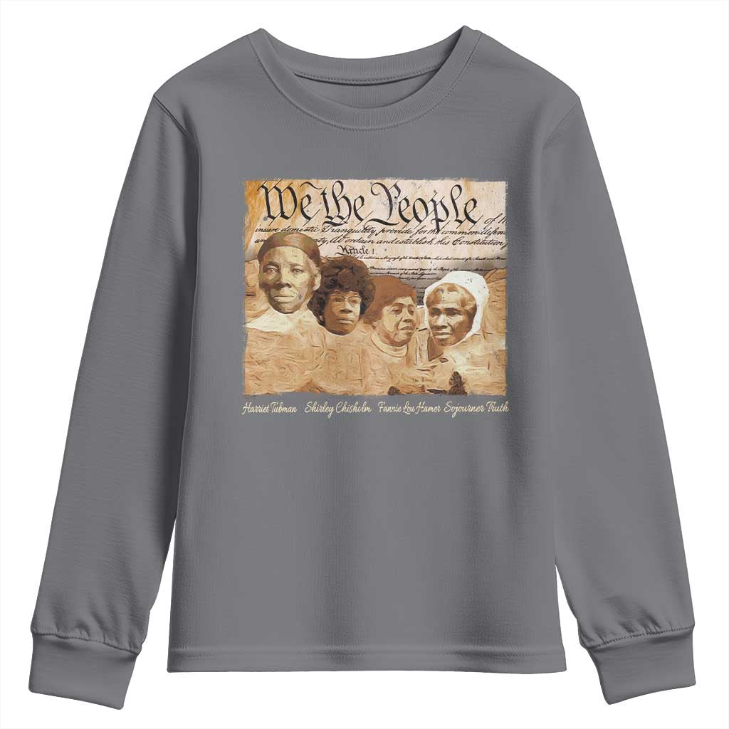 Black Women Leaders Youth Sweatshirt Harriet Tubman Shirley Fannie Hamer Sojourner Truth Black History Month TS11 Charcoal Print Your Wear