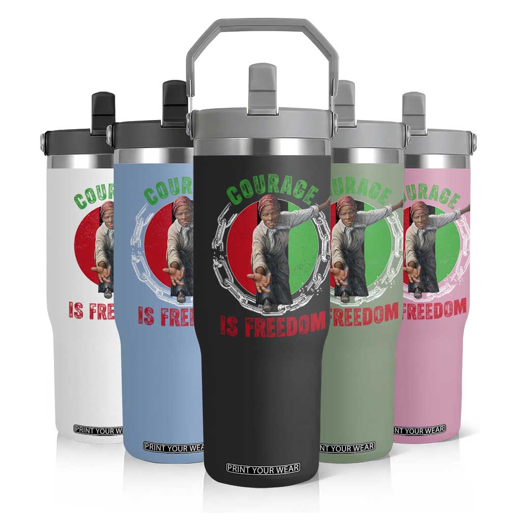 Harriet Tubman Flip Straw Tumbler Courage Is Freedom Black History Hero TS11 Print Your Wear