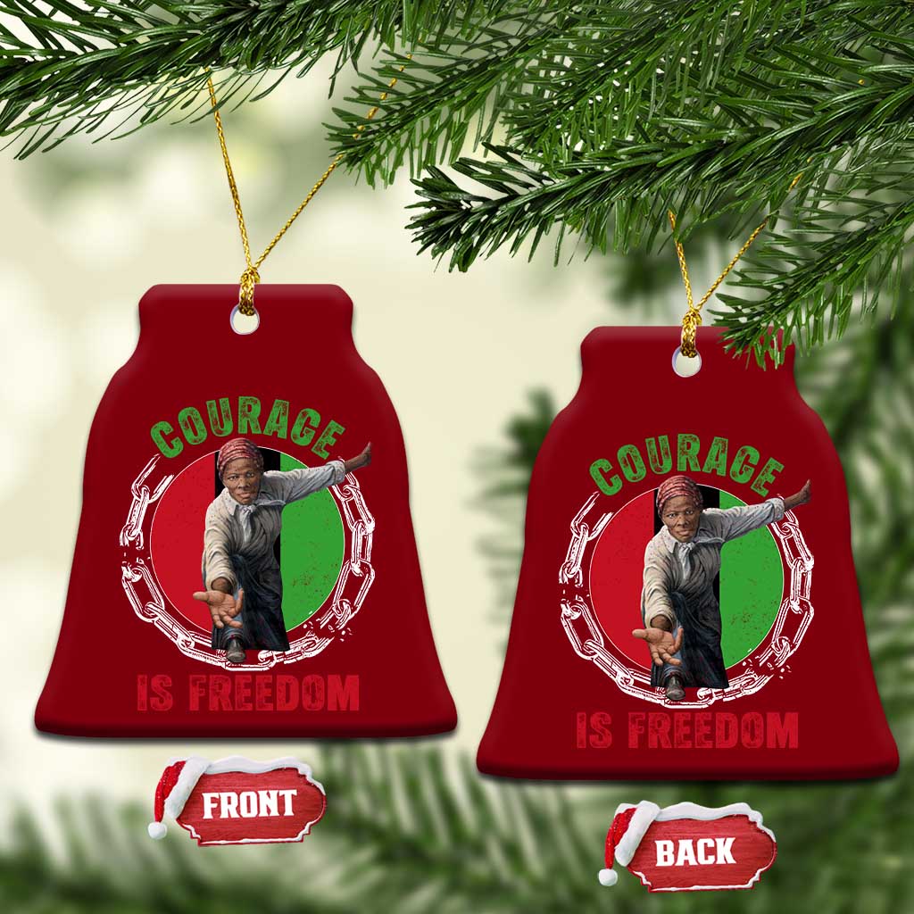 Harriet Tubman Ceramic Ornament Courage Is Freedom Black History Hero TS11 Print Your Wear