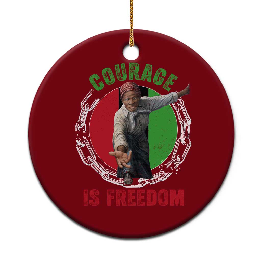 Harriet Tubman Ceramic Ornament Courage Is Freedom Black History Hero TS11 1pc Red Print Your Wear