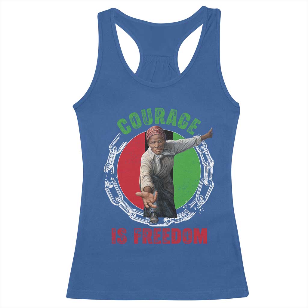 Harriet Tubman Racerback Tank Top Courage Is Freedom Black History Hero TS11 Royal Blue Print Your Wear