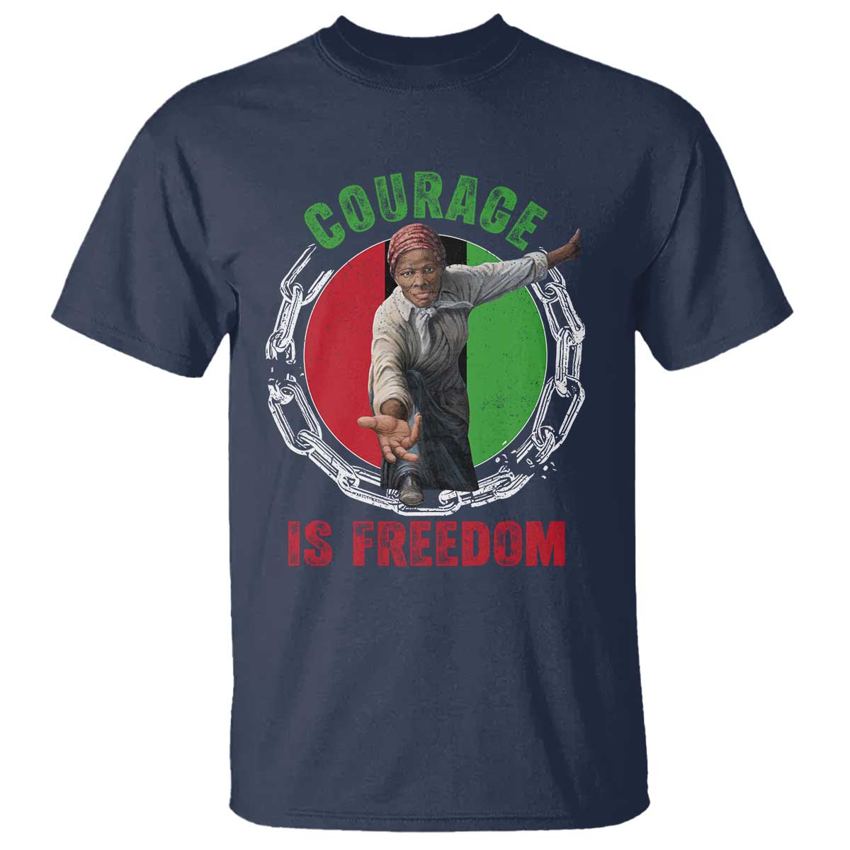 Harriet Tubman T Shirt Courage Is Freedom Black History Hero TS11 Navy Print Your Wear