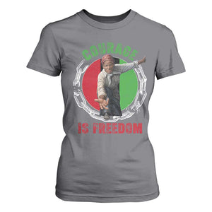 Harriet Tubman T Shirt For Women Courage Is Freedom Black History Hero TS11 Charcoal Print Your Wear