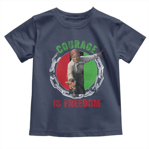 Harriet Tubman Toddler T Shirt Courage Is Freedom Black History Hero TS11 Navy Print Your Wear