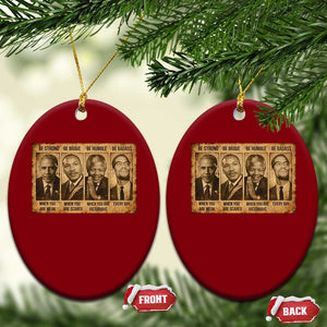 Black Leaders Ceramic Ornament Be Strong Be Brave Be Humble Be Badass African American History Month TS11 Print Your Wear