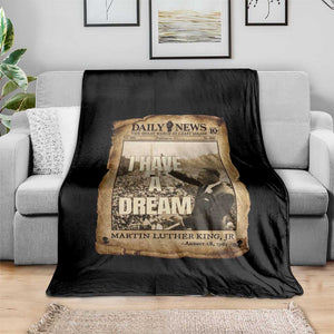 I Have A Dream Martin Luther King MLK Day Throw Blanket March On Washington Black History TS11 Print Your Wear