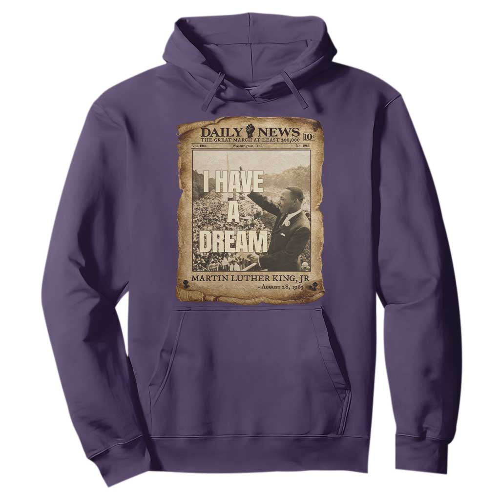 I Have A Dream Martin Luther King MLK Day Hoodie March On Washington Black History TS11 Purple Print Your Wear