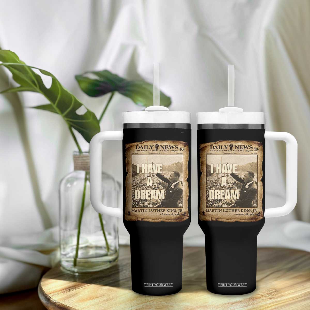 I Have A Dream Martin Luther King MLK Day Tumbler With Handle March On Washington Black History TS11 Print Your Wear