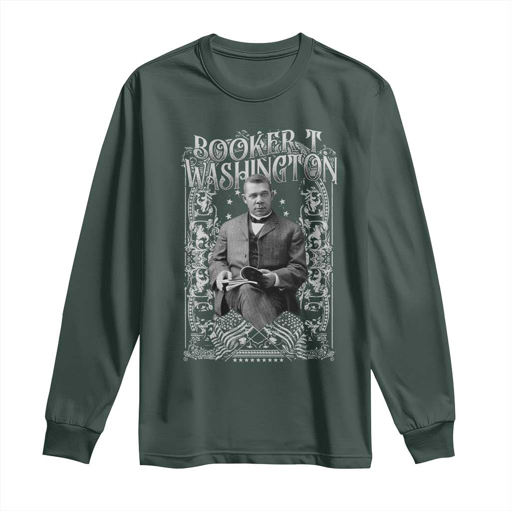 Booker Taliaferro Washington Long Sleeve Shirt African American Educator Black History TS11 Dark Forest Green Print Your Wear