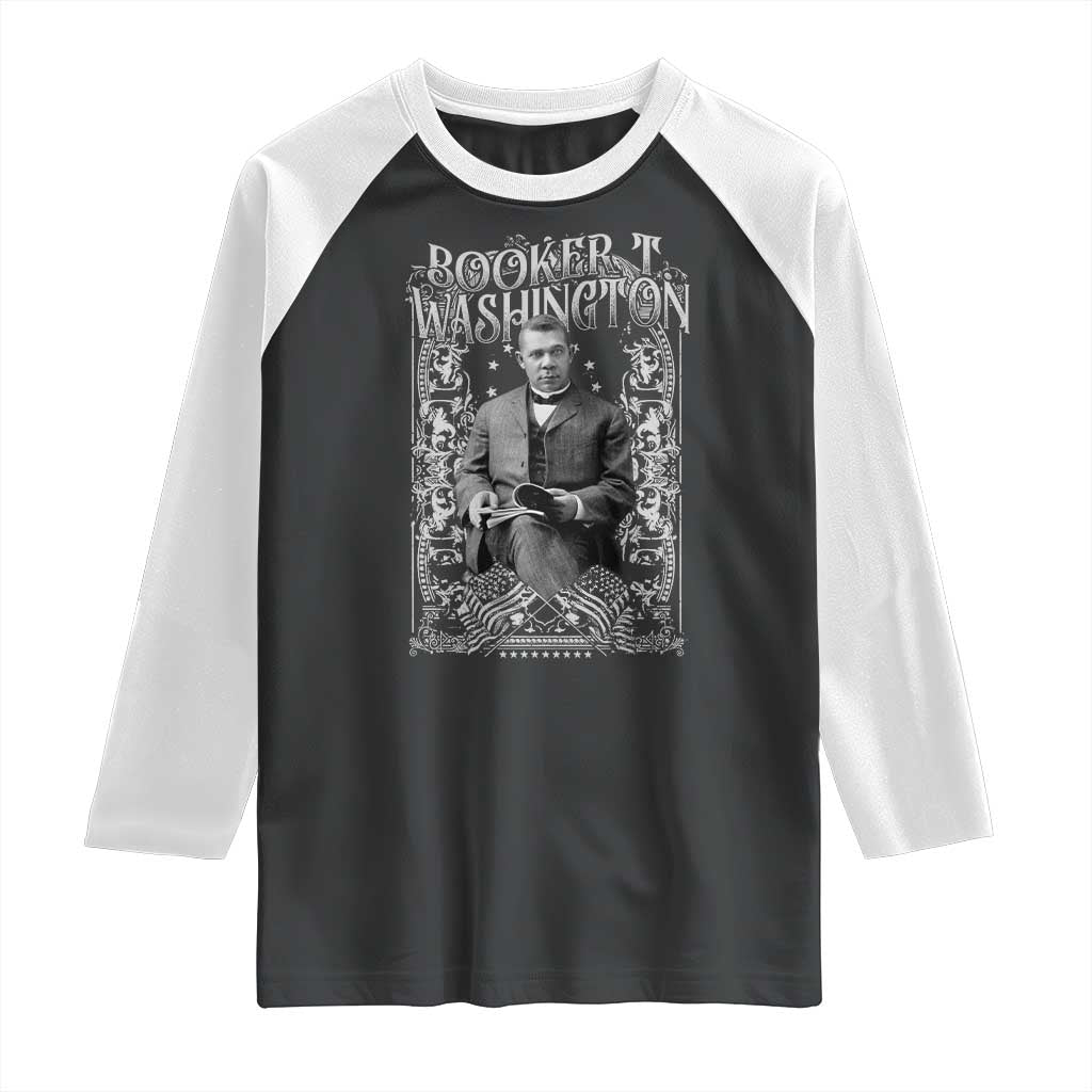Booker Taliaferro Washington Raglan Shirt African American Educator Black History TS11 Black White Print Your Wear