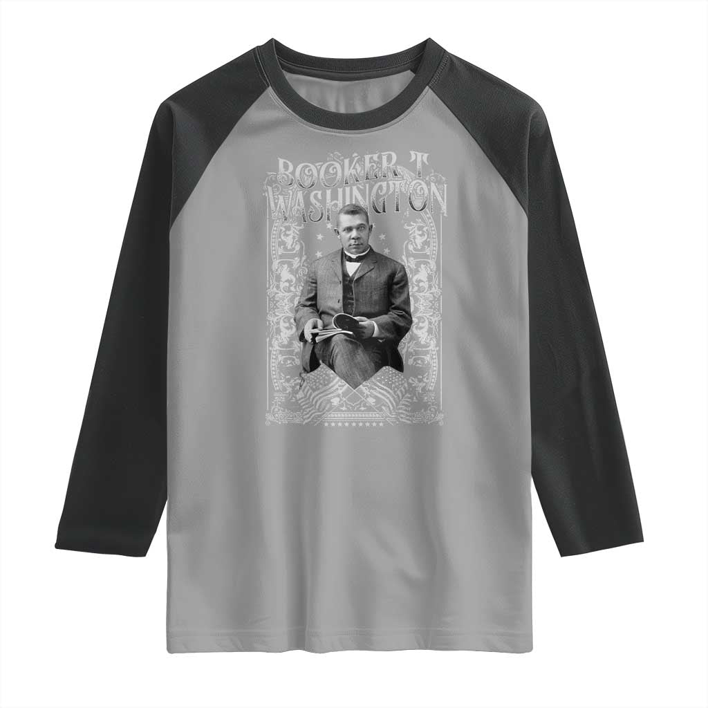 Booker Taliaferro Washington Raglan Shirt African American Educator Black History TS11 Sport Gray Black Print Your Wear
