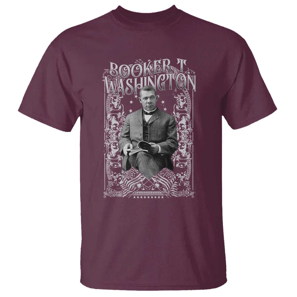 Booker Taliaferro Washington T Shirt African American Educator Black History TS11 Maroon Print Your Wear