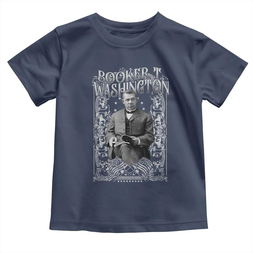 Booker Taliaferro Washington Toddler T Shirt African American Educator Black History TS11 Navy Print Your Wear